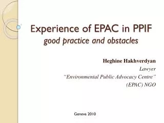 ?xperience of EPAC in PPIF good practice and obstacles