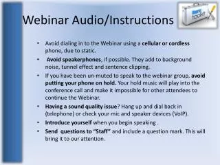 Webinar Audio/Instructions