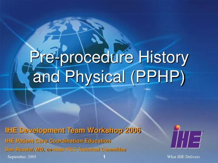 pre procedure history and physical pphp