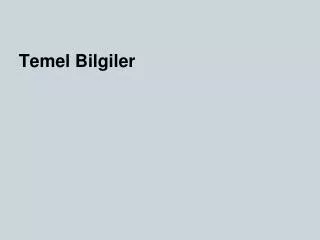 temel bilgiler