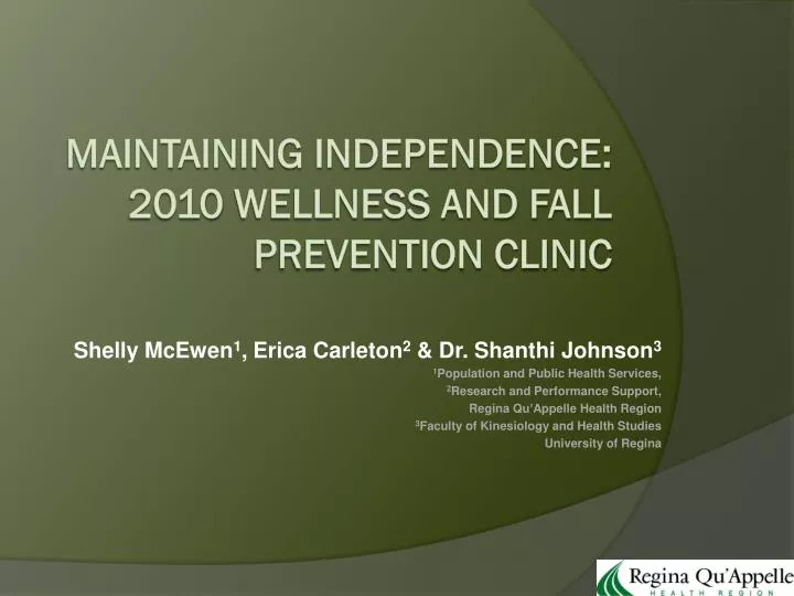 maintaining independence 2010 wellness and fall prevention clinic