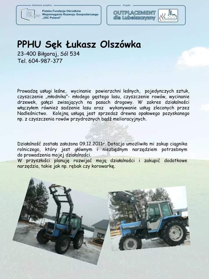 pphu s k ukasz olsz wka 23 400 bi goraj s l 534 tel 604 987 377