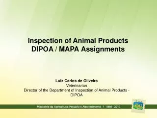 Inspection of Animal Products DIPOA / MAPA Assignments