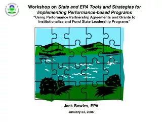 Workshop on State and EPA Tools and Strategies for Implementing Performance-based Programs