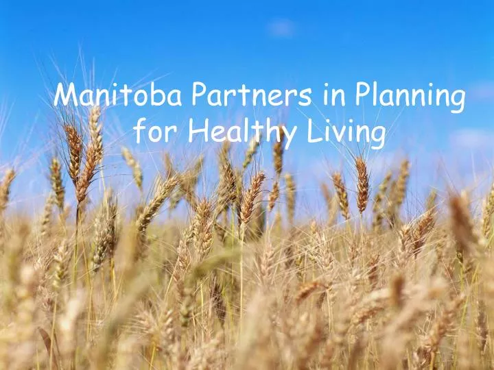 manitoba partners in planning for healthy living