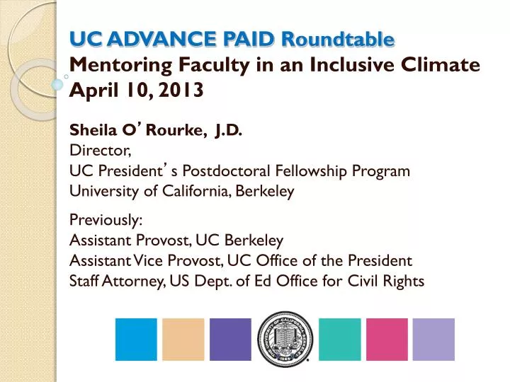 uc advance paid roundtable mentoring faculty in an inclusive climate april 10 2013