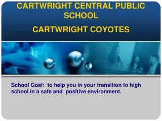 CARTWRIGHT CENTRAL PUBLIC SCHOOL
