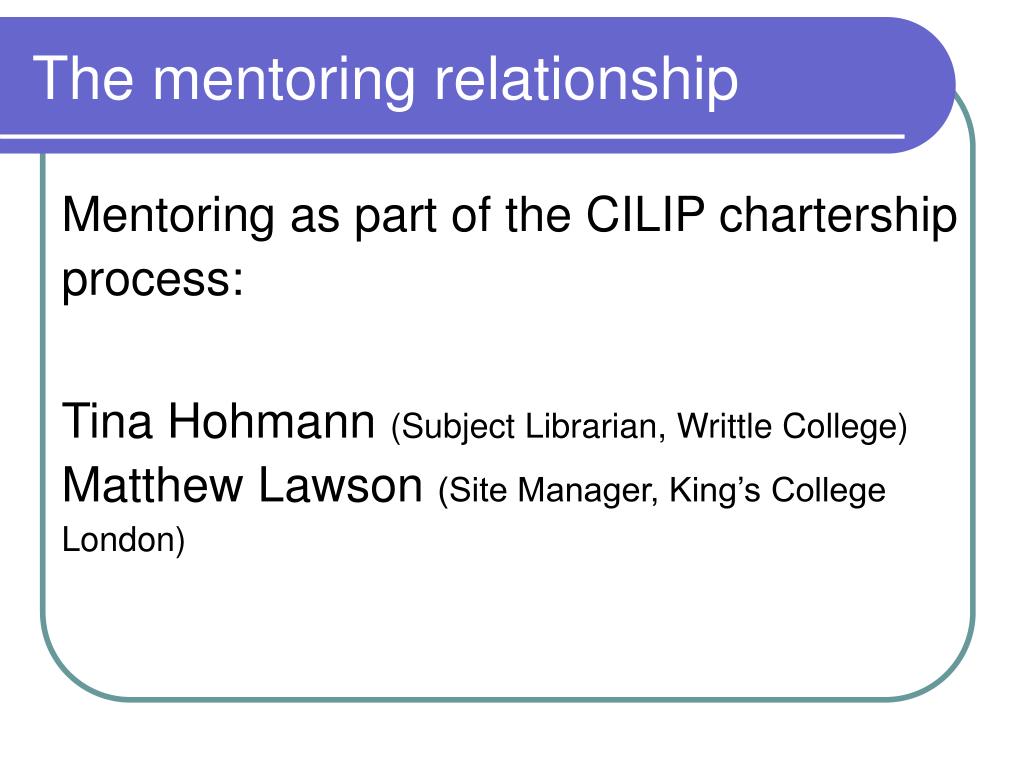 PPT - The mentoring relationship PowerPoint Presentation, free download ...