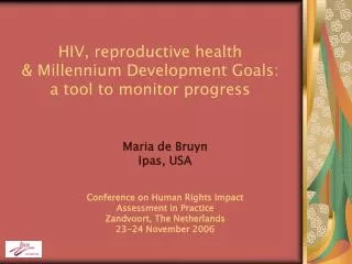 HIV, reproductive health &amp; Millennium Development Goals: a tool to monitor progress