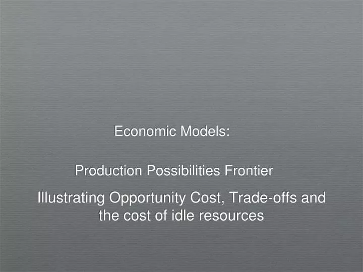 economic models production possibilities frontier