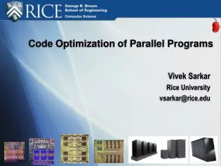 Code Optimization of Parallel Programs