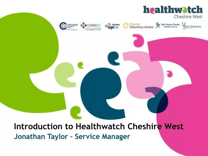 introduction to healthwatch cheshire west