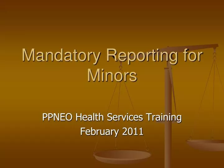 mandatory reporting for minors