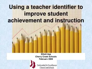 Using a teacher identifier to improve student achievement and instruction