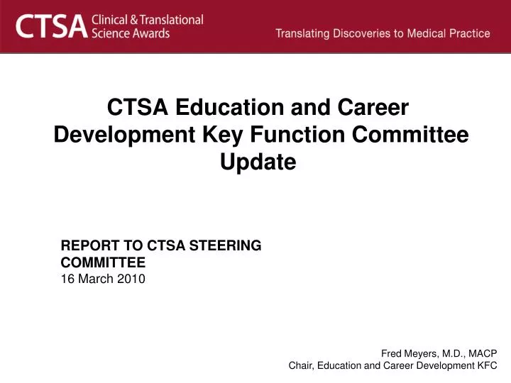 ctsa education and career development key function committee update