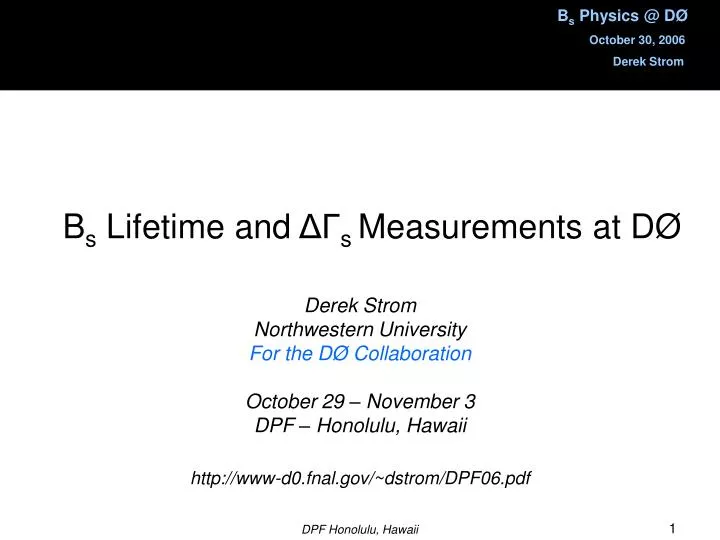 b s lifetime and s measurements at d