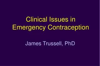 Clinical Issues in Emergency Contraception