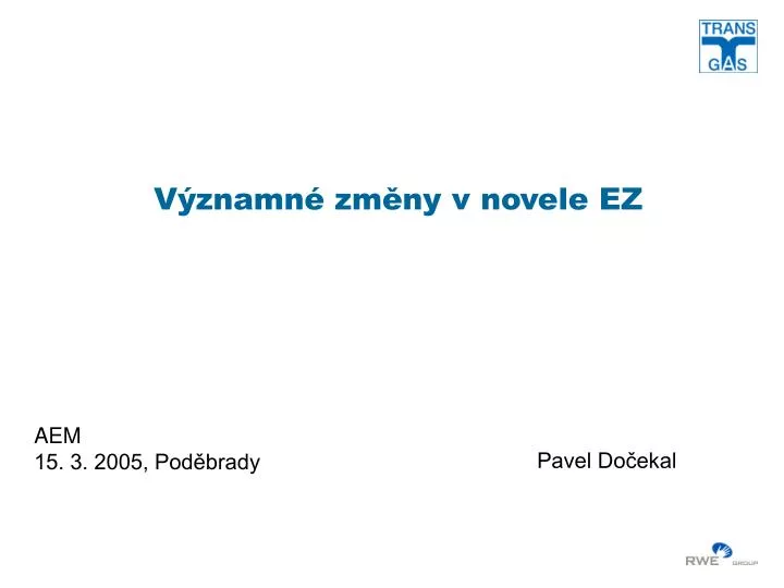 v znamn zm ny v novele ez