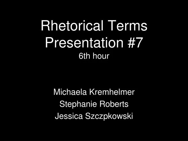 rhetorical terms presentation 7