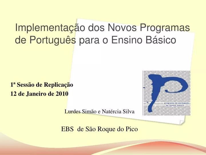implementa o dos novos programas de portugu s para o ensino b sico