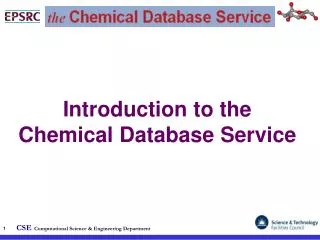 Introduction to the Chemical Database Service