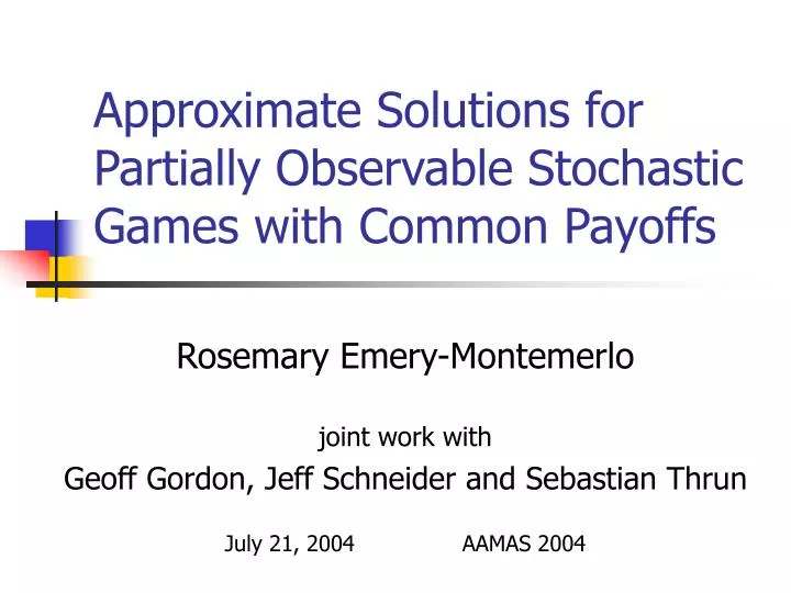 approximate solutions for partially observable stochastic games with common payoffs