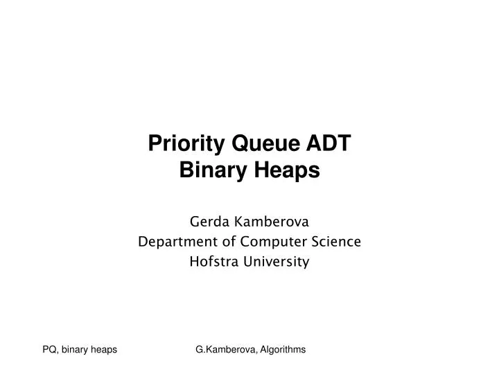 priority queue adt binary heaps