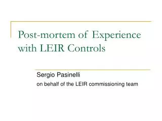 Post-mortem of Experience with LEIR Controls