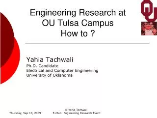 Engineering Research at OU Tulsa Campus How to ?