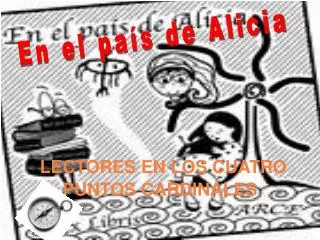 lectores en los cuatro puntos cardinales