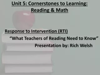 Unit 5: Cornerstones to Learning: Reading &amp; Math