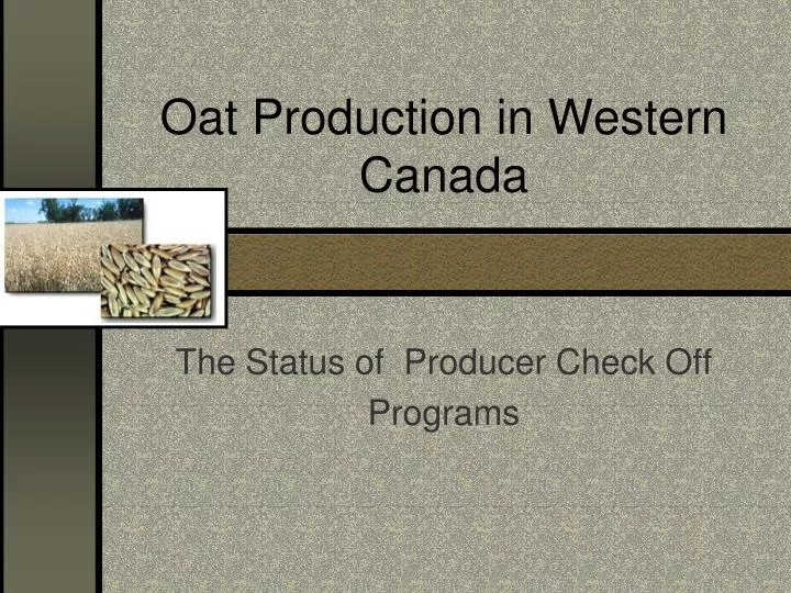 oat production in western canada