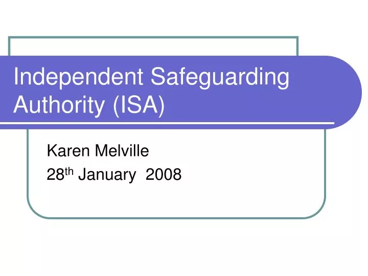 independent safeguarding authority isa