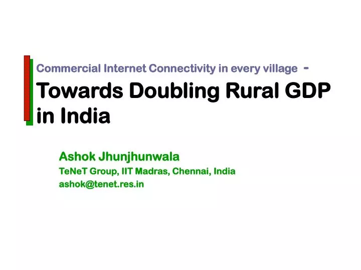 commercial internet connectivity in every village towards doubling rural gdp in india