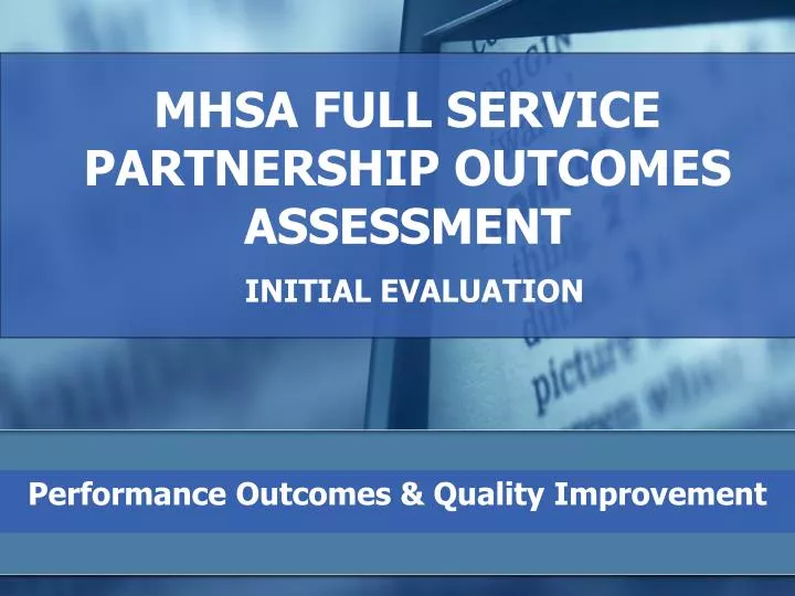 mhsa full service partnership outcomes assessment initial evaluation
