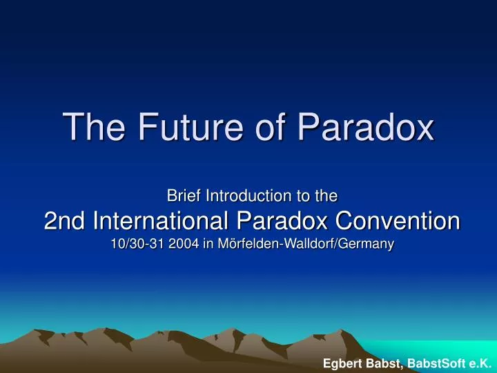 the future of paradox