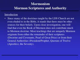 Mormonism Mormon Scriptures and Authority