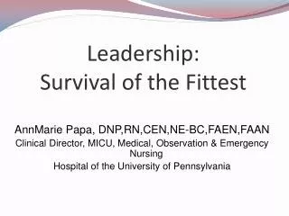 Leadership: Survival of the Fittest