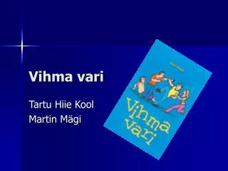 vihma vari