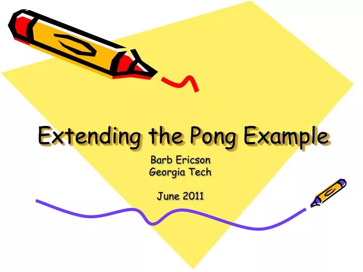 extending the pong example