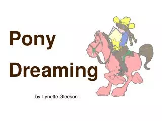 Pony Dreaming