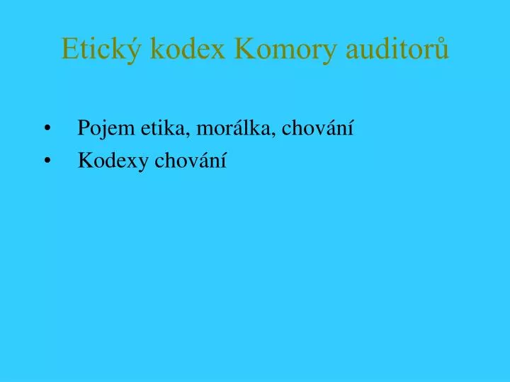 etick kodex komory auditor