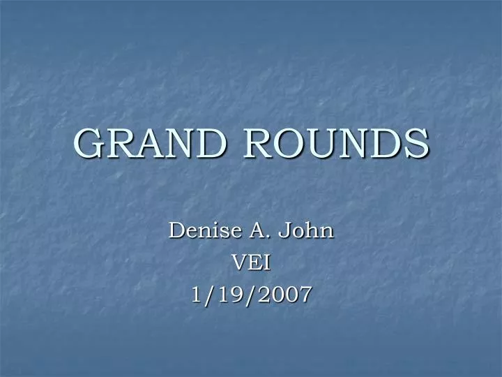 grand rounds