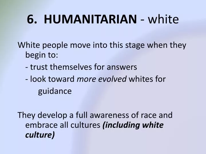 6 humanitarian white