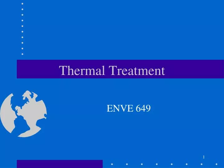 thermal treatment