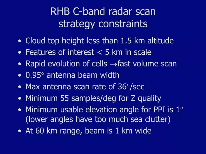 rhb c band radar scan strategy constraints