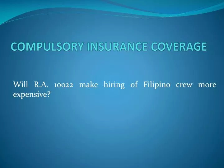 compulsory insurance coverage