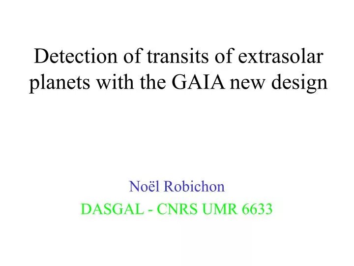 detection of transits of extrasolar planets with the gaia new design
