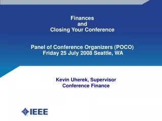 Kevin Uherek, Supervisor Conference Finance