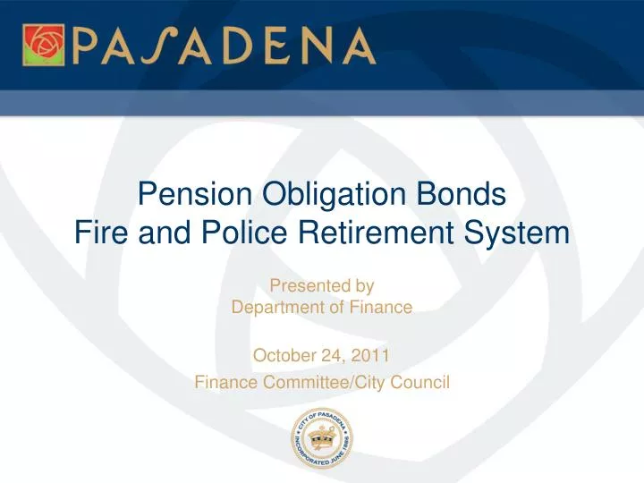 pension obligation bonds fire and police retirement system